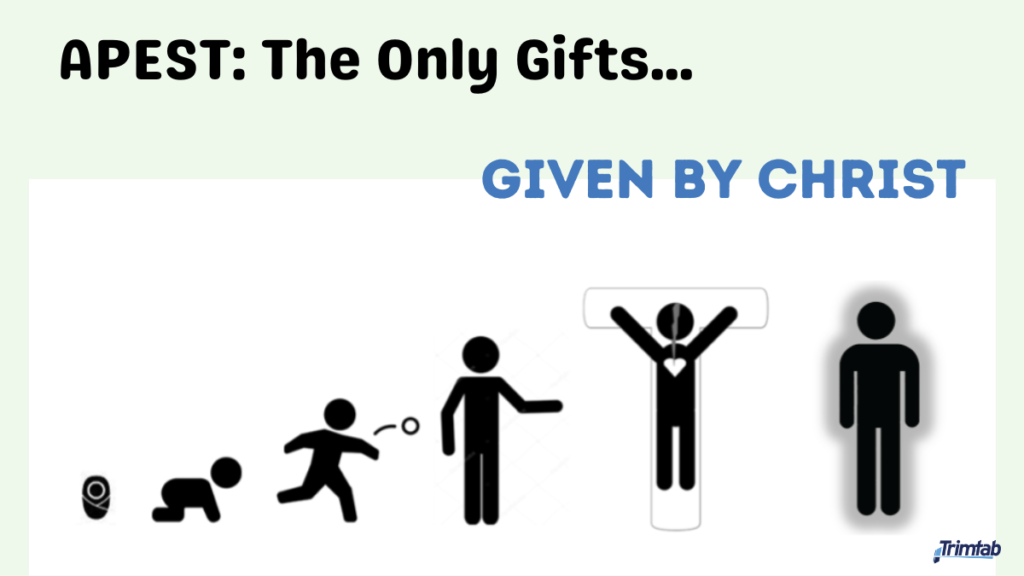 APEST The Only Gifts Given By Christ