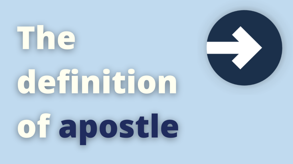 Definition of Apostle APEST