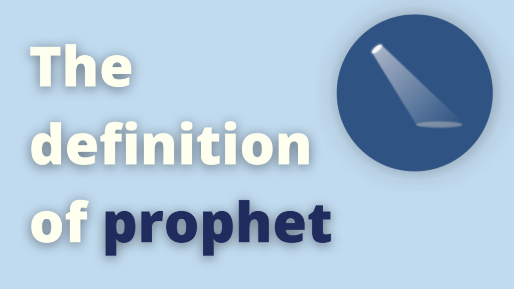 Definition of Prophet